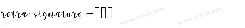 retra signature字体转换